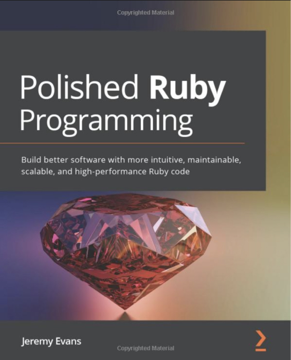 Polished Ruby Programming
