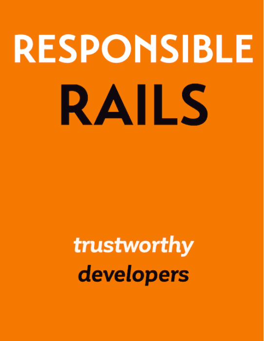 Responsible Rails