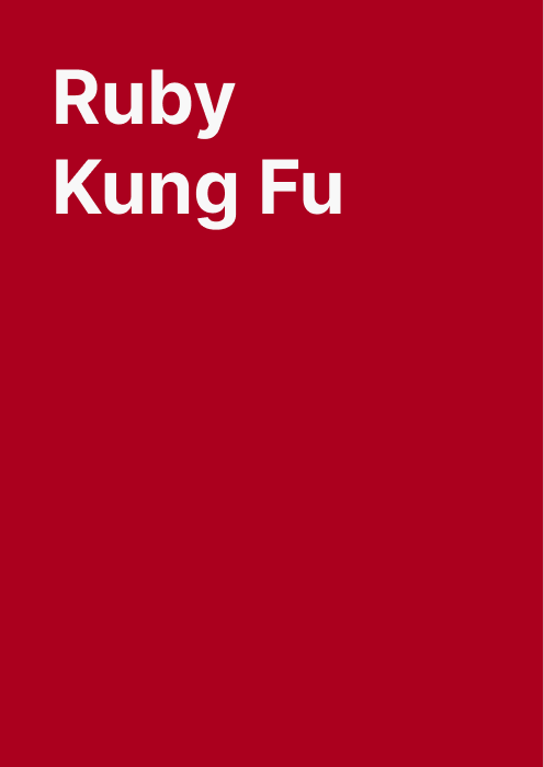 Ruby Kung Fu