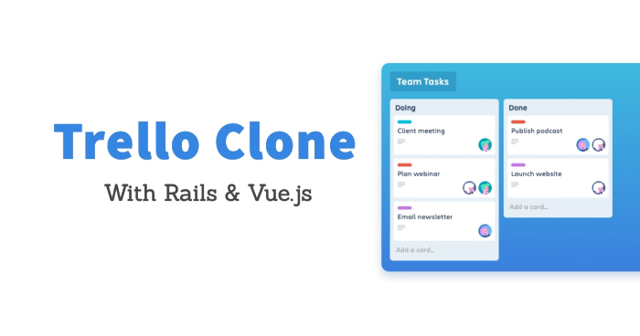 Rails & Vue.js Trello Clone
